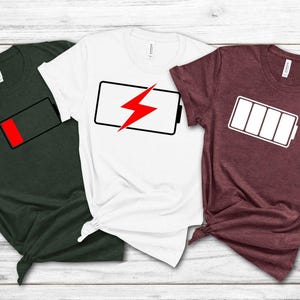 Charge Shirt, Father&#39;s Day Gift for Dad, Charged Battery Shirts, Low Battery Charge Shirt, Mood Shirt, Re-Charge Tee, Battery Recharge