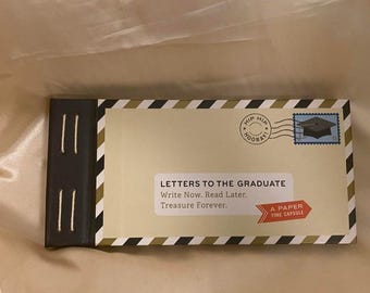 Letters to Graduates or add money to envelopes Write now Read later