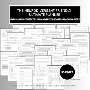 Peut inclure: Un planificateur noir et blanc intitulé "THE NEURODIVERGENT FRIENDLY ULTIMATE PLANNER" avec 30 pages. Le planificateur comprend des sections pour la réflexion quotidienne, la concentration énergétique et la planification hebdomadaire. Le texte sur le planificateur indique "HYPERLINKED CONTENTS - DAILY & WEEKLY PROGRESS TRACKER & MORE!"