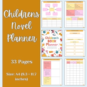May include: A Children's Novel Planner with 33 pages, size A4 (8.3 x 11.7 inches). The planner includes sections for plot brainstorming, supporting characters, and a children's book planner. The cover features the text "Children's Book Planner".