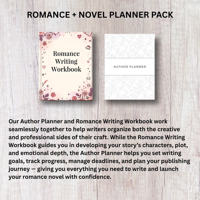 May include: A Romance Writing Workbook and Author Planner pack. The workbook has a floral design with the text "Romance Writing Workbook". The planner has the text "Author Planner". The text "ROMANCE + NOVEL PLANNER PACK" is at the top.