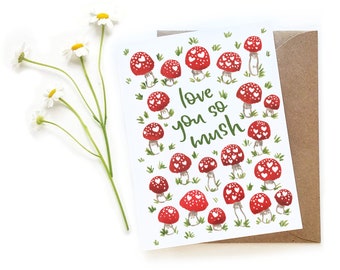 Love You So Much Punny Valentine Card | Original Watercolor Brush Lettering Calligraphy | Mushroom Watercolor Card | Simple Love Card
