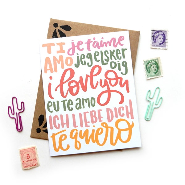 I Love You Multi Language Card | Original Calligraphy Brush Lettering Ti Amo Je T'aime Italian French Spanish A2 Card