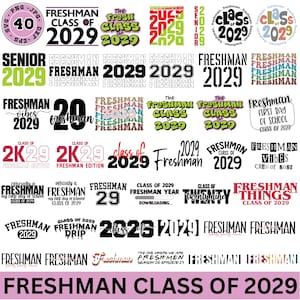 Class of 2029 SVG, 2029 Freshman shirt Svg, Freshman Svg Bundle, Freshman Class Svg, Freshman High School Svg, Cut file, Digital Download