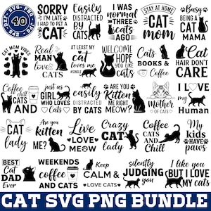 May include: A collection of black and white cat-themed SVG and PNG designs. The designs include phrases like "Cat Mom," "Crazy Cat Lady," and "I Love My Cats." The bundle is perfect for crafting projects.