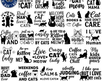 Katze SVG Bundle, lustige Katze Zitate SVG PNG, Katze Mama Shirt Design, Katzenliebhaber Cricut-Dateien, Silhouette Schnittdateien, Katzenliebhaber Geschenk Bundle