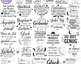 May include: A collection of black and white German sayings and quotes, arranged in various decorative designs. The phrases are centered around positivity, happiness, and self-improvement, suitable for crafting projects.