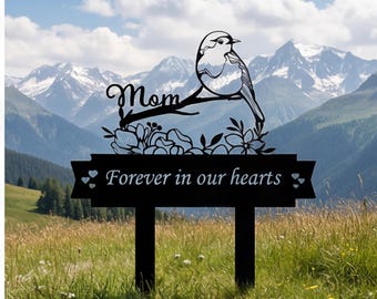 Estaca conmemorativa personalizada para mamá, marcador de jardín de metal personalizado con forma de pájaro, regalo de condolencia por la pérdida de mamá, letrero para jardín "Siempre en nuestros corazones"
