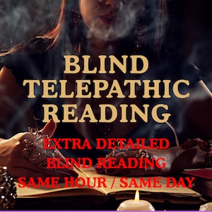 blind reading psychic, Psychic Reading, Same Hour, Spiritual Advices, Accurate Love Reading, Tarot Cards Reading, Blind Tarot Reading