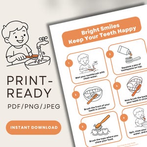 Könnte beinhalten: Ein druckbarer Leitfaden mit dem Text "Bright Smiles Keep Your Teeth Happy" und Anweisungen zum Zähneputzen. Der Leitfaden enthält Illustrationen und die Wörter "PRINT-READY" und "INSTANT DOWNLOAD".