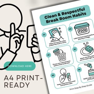 以下が含まれることがあります： 「Clean & Respectful Break Room Habits」と題されたA4印刷可能なポスター。ポスターには、カウンターの拭き掃除、食品へのラベル付け、食器洗いなど、休憩室を清潔に保つためのイラスト付きのヒントが掲載されています。ダウンロードボタンが表示されています。