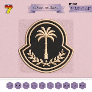 May include: An embroidery design featuring a black shield-shaped patch with a gold palm tree and a gold laurel wreath. Text reads 4 Sizes Available and Width 3" 3.5" 4" 4.5". File formats include DST, XXX, HUS, VP3, PES, PEC, EXP, SEW, JEF, and PEF.