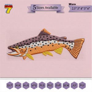 May include: An embroidery design of a brown trout fish with dark spots, orange and yellow fins, and a white underbelly. Text includes EmbDigitizer7 EMB 7, 5 Sizes Available, and WIDTH 2.5" 3" 4" 5" 6". File formats listed are DST, XXX, HUS, VP3, PES, PEC, EXP, SEW, JEF, PEF.