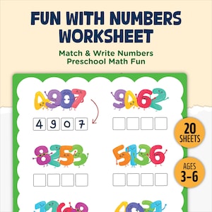 May include: A colorful worksheet titled "FUN WITH NUMBERS WORKSHEET" with the text "Match & Write Numbers Preschool Math Fun." The worksheet features cartoon numbers and matching exercises. Includes "20 SHEETS" and "AGES 3-6" labels.