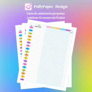 Puede incluir: Tres hojas de asistencia blancas con un patrón de cuadrícula y acentos coloridos. Las hojas tienen el texto "PollyPaper_Design" y "Lista de asistencia perpetua contiene 12 meses sin fechar". Las hojas están sobre un fondo degradado.