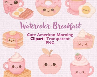 Kawaii Breakfast Clipart | Watercolor Food PNG / PDF
