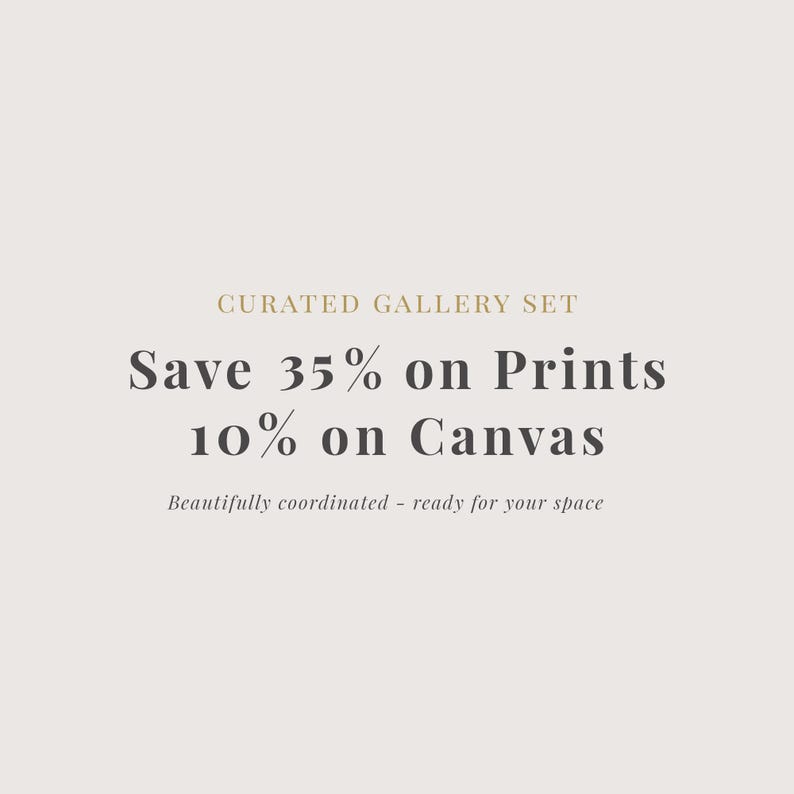 The image is a promotional image for a curated gallery set, featuring a sale offer on prints or matte prints. The text highlights that customers can save 35% on prints or matte prints, and it emphasizes that these items are beautifully coordinated and ready for their space.