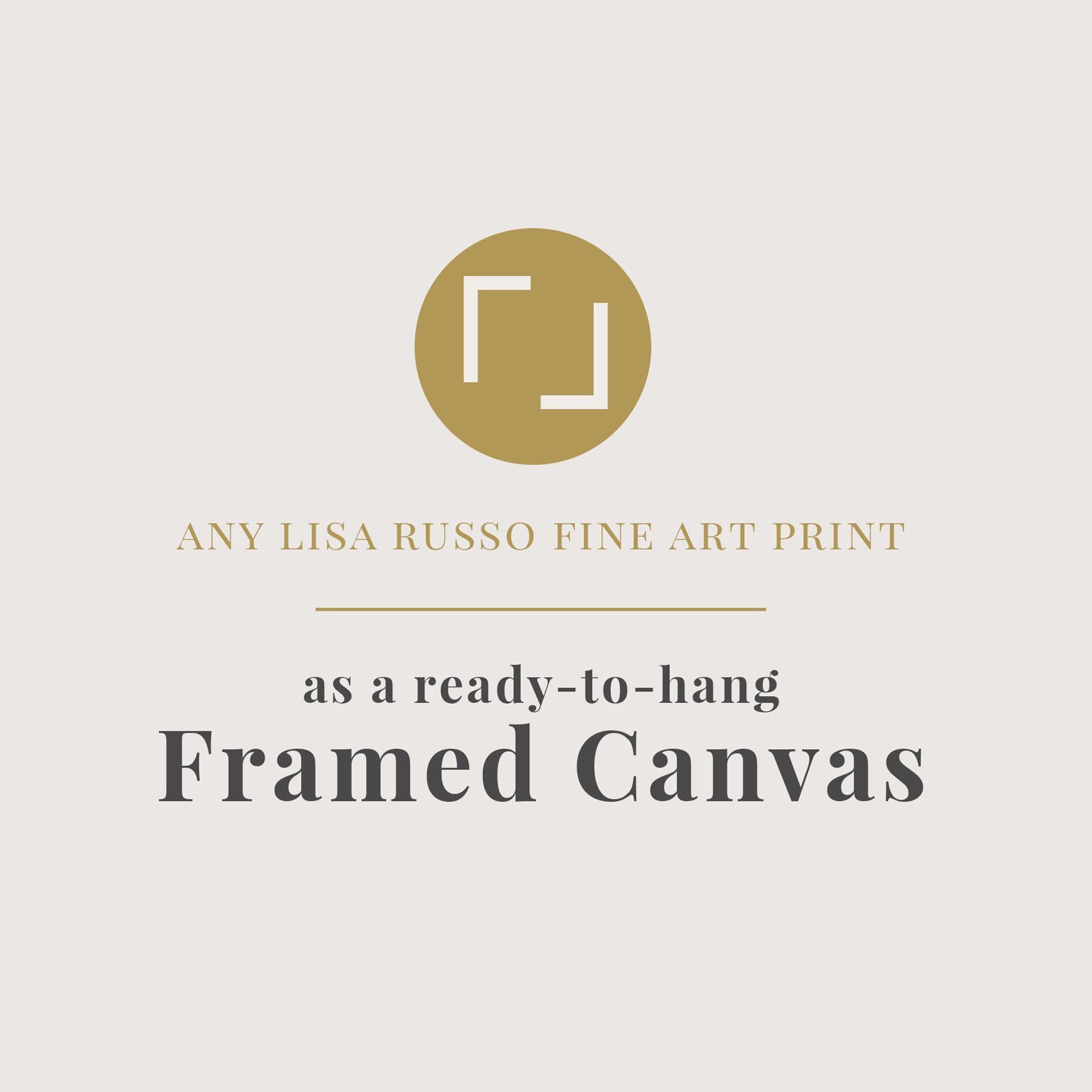 Custom Framed Canvas Wall Art: Lisa Russo Fine Art Photography, Ready to Hang
