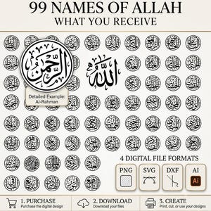 May include: A digital collection of 99 Names of Allah featuring black Arabic calligraphy inside circular borders on a light background. Includes a detailed example of Al-Rahman, the word Allah, and four digital file formats: PNG, SVG, DXF, and AI.