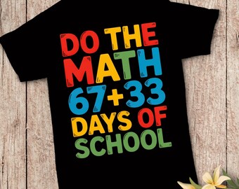 Do The Math Back To School Shirt, Funny Math Teacher Tee