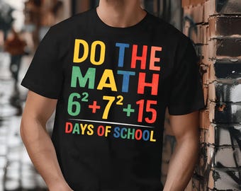 Do The Math Shirt, Funny Teacher Tee, Back To School