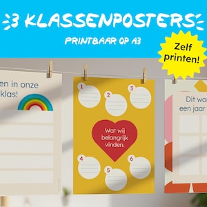May include: Three classroom posters hanging from a string with clothespins. The posters have colorful designs and text in Dutch. One poster has a rainbow, another has a heart, and the third has geometric shapes. The text includes "3 KLASSENPOSTERS" and "PRINTBAAR OP A3".
