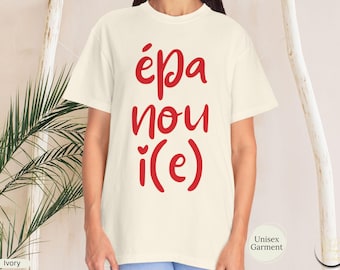 Épanoui French Inspirational T-Shirt, Bold Vintage Retro French Saying Tee