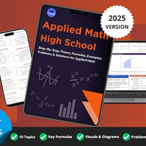 Può includere: Risorse didattiche digitali per la matematica applicata delle scuole superiori. L'immagine mostra un tablet, un telefono e un laptop che visualizzano il libro di testo. Il tablet mostra il titolo "Applied Math High School" e "2025 Version". Include 180+ pagine, 10 argomenti, formule chiave, elementi visivi e problemi.