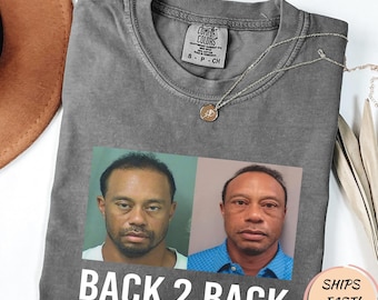 Tiger Woods Back 2 Back Mugshot Shirt