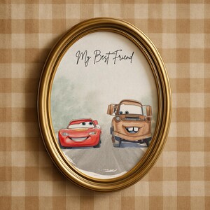 May include: An oval, gold-framed print featuring the characters Lightning McQueen and Mater from the movie Cars. The text "My Best Friend" is written above the characters. The background is a watercolor-style image of a road.