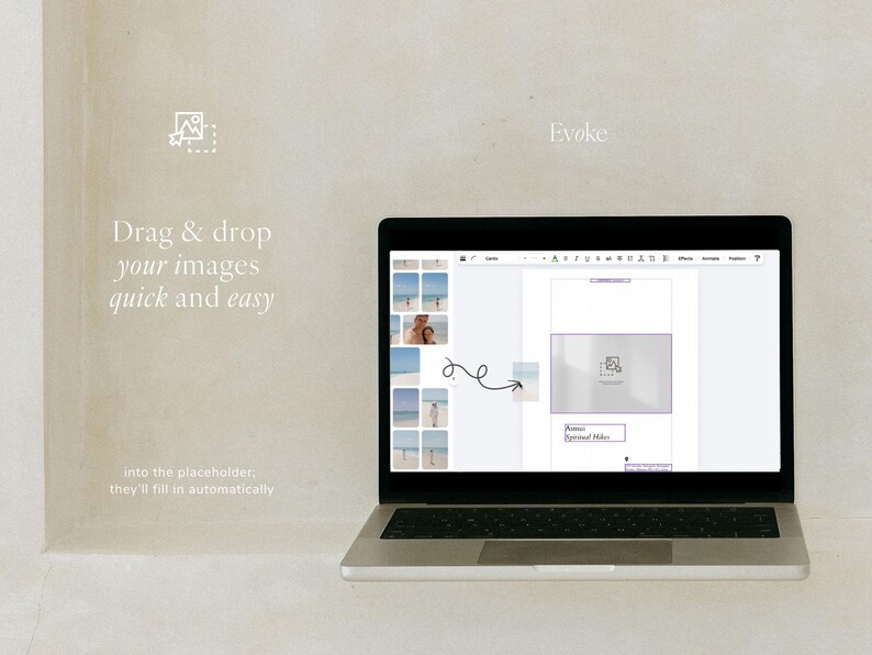 May include: A laptop displaying a document with a placeholder for images. The screen shows the text "Drag & drop your images quick and easy" and "Evoke". The design suggests a user-friendly image editing interface.