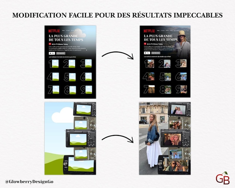 May include: Image showing a before-and-after comparison of a Netflix webpage design. The text at the top reads "MODIFICATION FACILE POUR DES R&Eacute;SULTATS IMPECCABLES." The bottom half shows a woman standing next to a stack of cameras displaying photos.