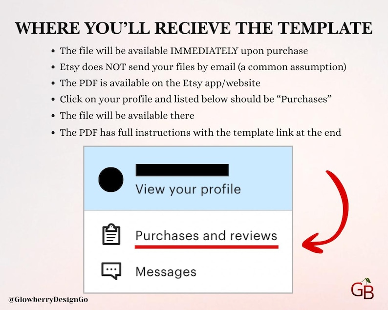 Op de afbeelding: Een afbeelding met tekst die uitlegt hoe u een sjabloon na aankoop kunt vinden. De tekst bevat instructies over waar u het bestand kunt vinden op de Etsy-app/website en hoe u uw profiel kunt bekijken om "Aankopen en beoordelingen" te vinden. Een rode pijl wijst naar de optie "Aankopen en beoordelingen".
