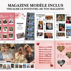 May include: A magazine layout with pink and white pages, featuring photos, text, and a pink camera. The text includes "Magazine Mod&egrave;le Inclus" and "Visualise le potentiel de ton magazine!" with the words "maman" and "10 choses que j'aime chez toi!"