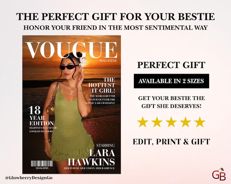 Op de afbeelding: Een magazine cover met een vrouw in een groene jurk en zonnebril. Het tijdschrift heet "VOUGE" en bevat de tekst "THE HOTTEST IT GIRL!" en "18 YEAR EDITION". De tekst "THE PERFECT GIFT FOR YOUR BESTIE" staat bovenaan.