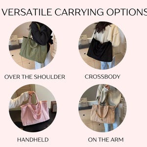 May include: Image showcasing versatile carrying options for a tote bag. The image displays the bag in four different ways: over the shoulder, crossbody, handheld, and on the arm. The text "VERSATILE CARRYING OPTIONS" is at the top.