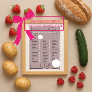 Peut inclure: Un produit numérique encadré avec le texte "DIGITALES PRODUKT SOFORT DOWNLOAD" et une liste de contrôle de fruits et légumes. L'image comprend des fraises, des framboises, des pommes de terre, un concombre et une miche de pain.