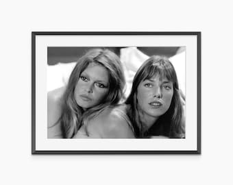Jane Birkin and Brigitte Bardot, Photography Prints, Vintage Wall Art, Fashion Poster, Black and White Prints, Museum Quality Wall Art