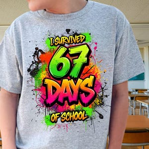 I Survived 67 Six Seven Days of School Png, Teacher School Png, 67 Days Bruh Png, Six Seven Meme Funny Teacher Student Png, End of Year Png, 

I Survived 67 Days of School PNG, Six Seven Meme PNG, Funny Teacher Student Design, 67 Days Bruh png, End of Year Graffiti Spray Paint PNG


Gift for teen. 
gift for kids, 
gift for teacher, 
gen alpha design, 
Hunted 6 7 Meme, 
67 Meme Funny, 
Painted by 6-7, 
six seven PNG, 
Gen Z number joke, 
67 days of school, 
I survived 67, 
I survived Six Seven,