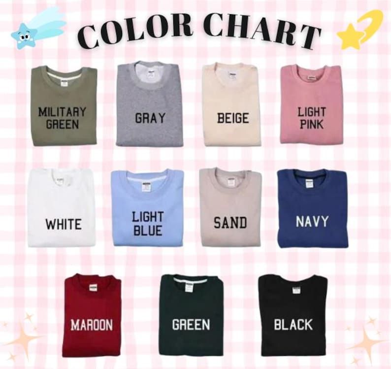 May include: A color chart featuring eleven crewneck sweatshirts in various colors including military green, gray, beige, light pink, white, light blue, sand, navy, maroon, green, and black, each labeled with its corresponding color name in black text.