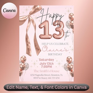 Puede incluir: Una invitación de cumpleaños en oro rosa con el texto "Happy 13th". La invitación incluye el texto "Help us celebrate Claire's birthday" y los detalles del evento. El diseño presenta globos y un lazo.