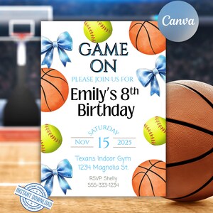 May include: A birthday invitation card featuring basketballs, yellow softballs, and blue bows. The text reads: GAME ON PLEASE JOIN US FOR Emily's 8th Birthday SATURDAY NOV 15 2025 Texans Indoor Gym 1234 Magnolia St. RSVP: Shelly 555-333-1234.