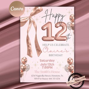 Könnte beinhalten: Eine rosa Geburtstagseinladung mit roségoldenen Akzenten. Das Design zeigt einen großen Ballon mit der Zahl 12, eine Schleife und Ballons. Der Text enthält "Happy 12th", "Claire's Birthday" und Veranstaltungsdetails. Das Canva-Logo befindet sich oben links.