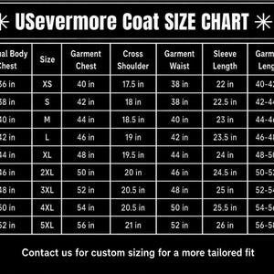 May include: A black and white size chart for USevermore coats, featuring a table with columns for actual body chest, size, garment chest, cross shoulder, garment waist, sleeve length, and garment length in inches, ranging from XS to 5XL sizes.