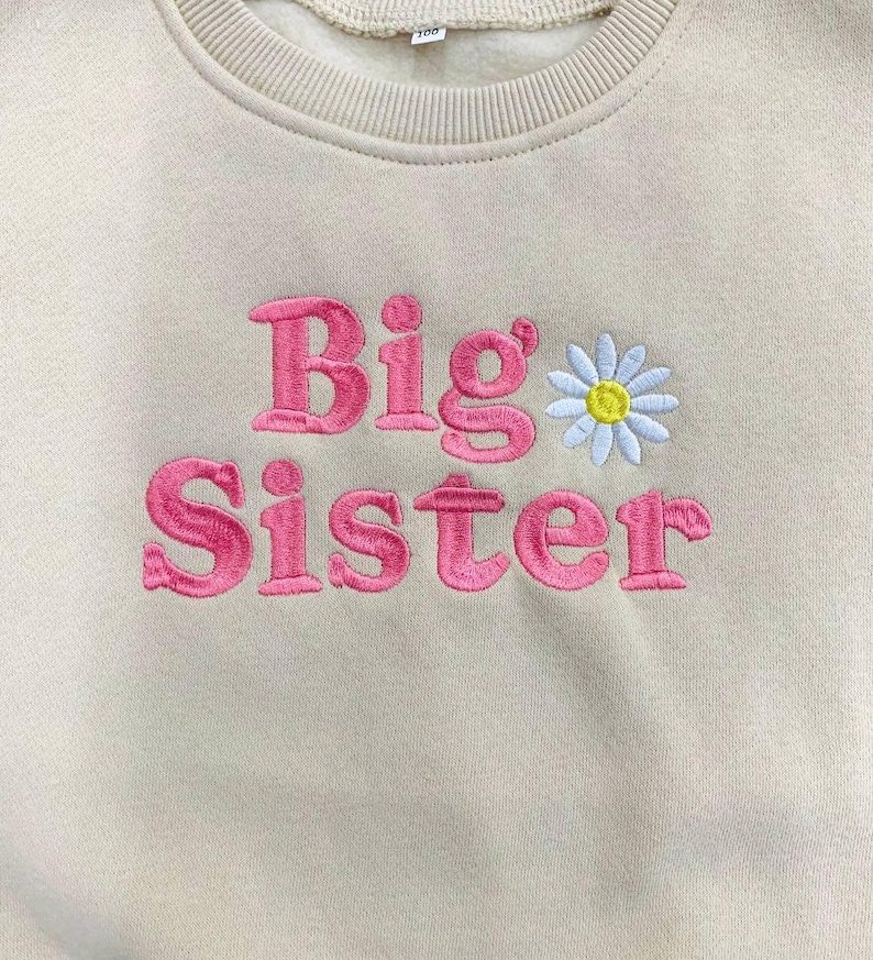 Big Sister Embroidered Sweatshirt, Sibling Announcement Gift, Newborn Sister Sweatshirt, Baby Reveal Outfit, Baby Shower Gift, Gift For Baby image 6
