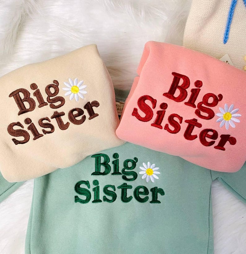 Big Sister Embroidered Sweatshirt, Sibling Announcement Gift, Newborn Sister Sweatshirt, Baby Reveal Outfit, Baby Shower Gift, Gift For Baby image 3