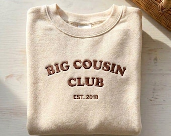Personalized Big Cousin Club Sweatshirt, Custom Est Year Kids Crewneck