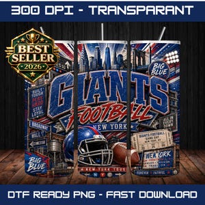 Könnte beinhalten: Ein digitales Design für einen Becher mit New York Giants Football-Motiv, inklusive Stadtsilhouette, blau-rotem Helm, Football und Straßenschildern. Der Text umfasst GIANTS FOOTBALL, NEW YORK, BIG BLUE sowie Details zu einem Spieltagsticket.