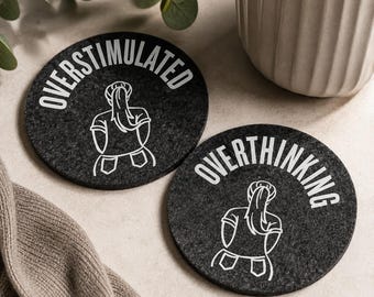 Statement Filzuntersetzer | OVERTHINKING & OVERSTIMULATED | Anthrazit Getränkeuntersetzer | Handmade Geschenk