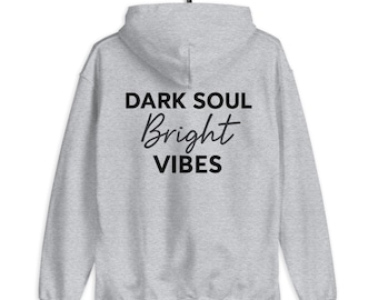Oversize Hoodie „Dark Soul Bright Vibes“ | Kapuzenpullover Unisex | SoulNotesPrints Streetwear Hoodie